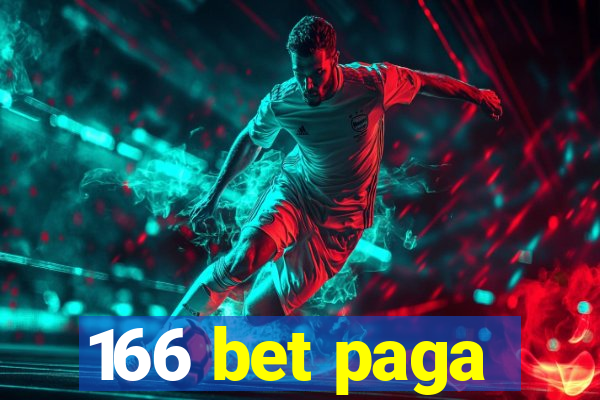 166 bet paga
